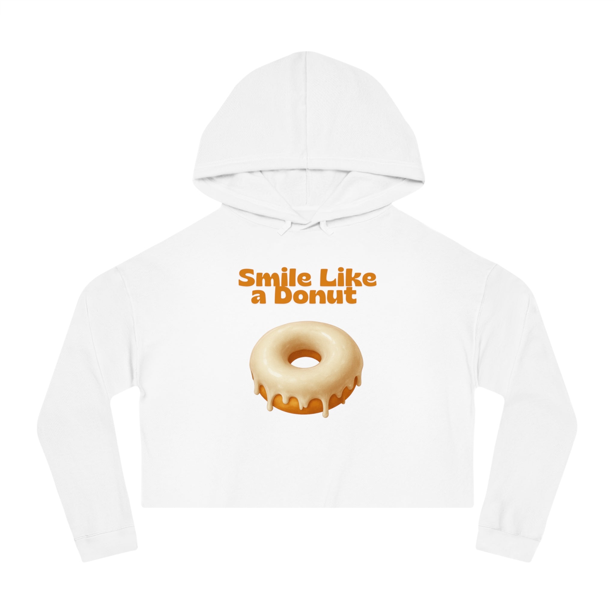 Cropped Hoodie “Smile Like a Donut” — Cute Donut Graphic Women’s Crop Hooded Sweatshirt