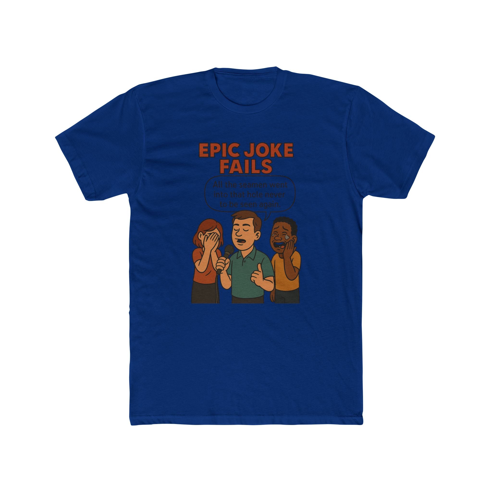 All The Seamen - Epic Joke Fails T-Shirt
