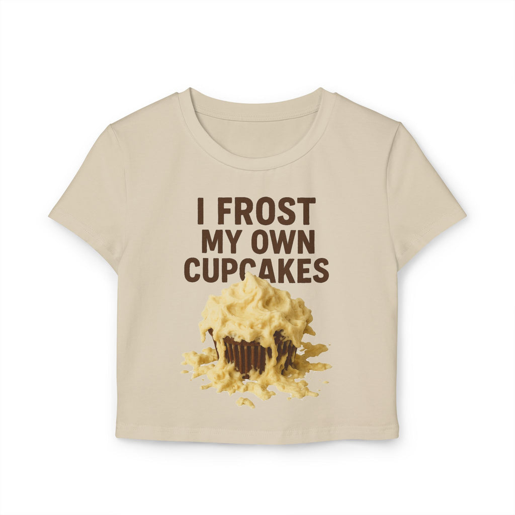 I Frost My Own Cupcakes Crop Top