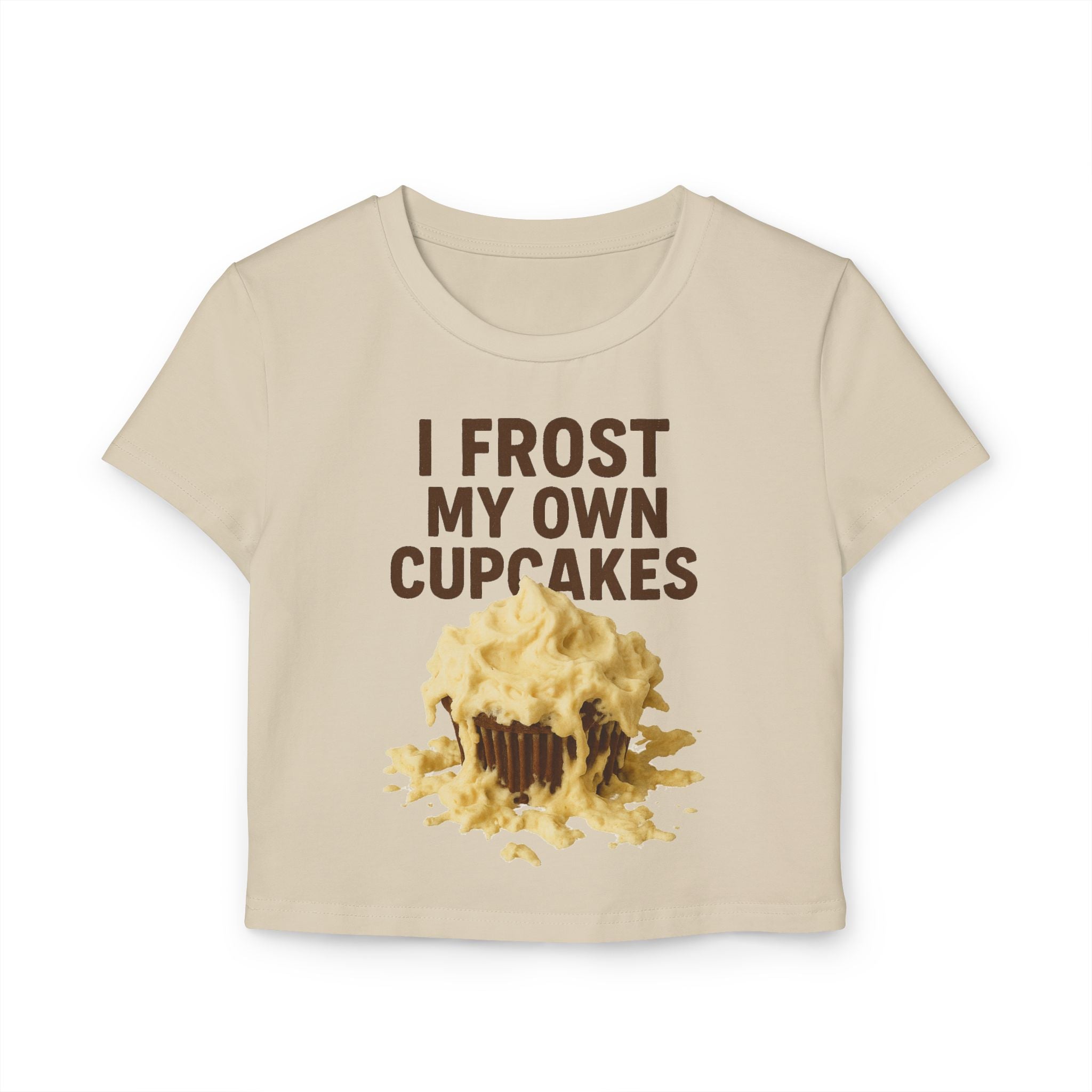 I Frost My Own Cupcakes Crop Top