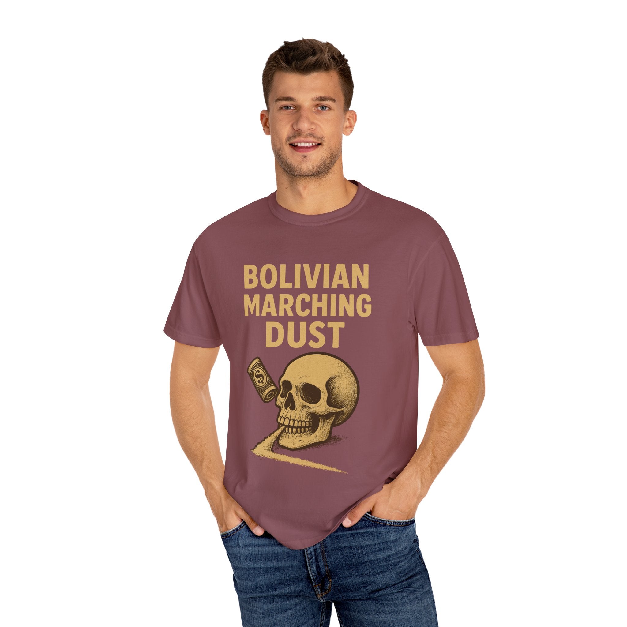 Bolivian Marching Dust T-Shirt