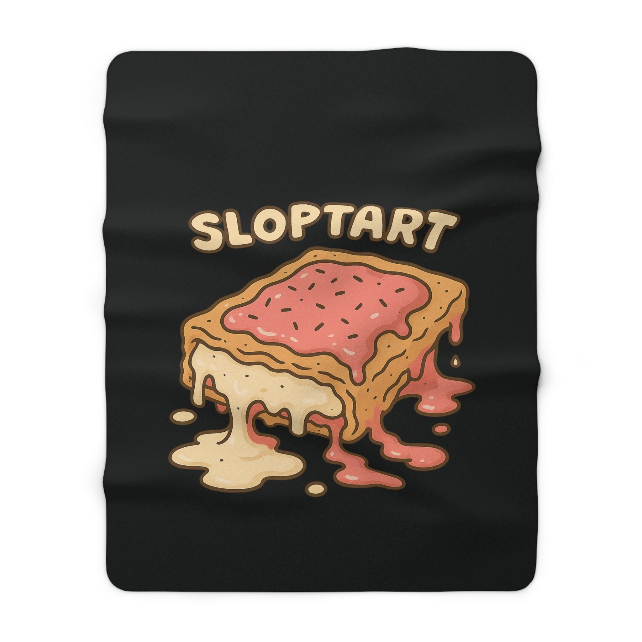 Sloptart Sherpa Blanket — Cozy Fleece Throw with Melting Pop-Tart Graphic
