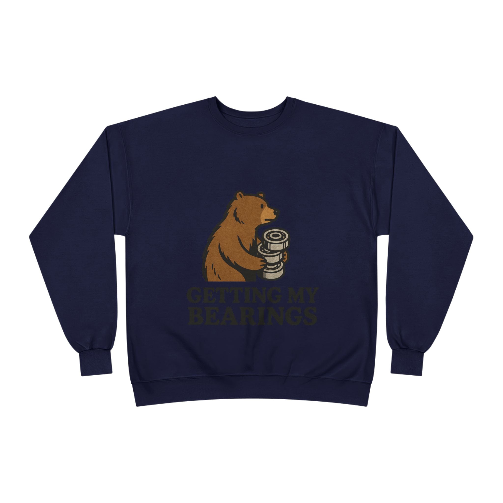 "Getting My Bearings" Sweatshirt