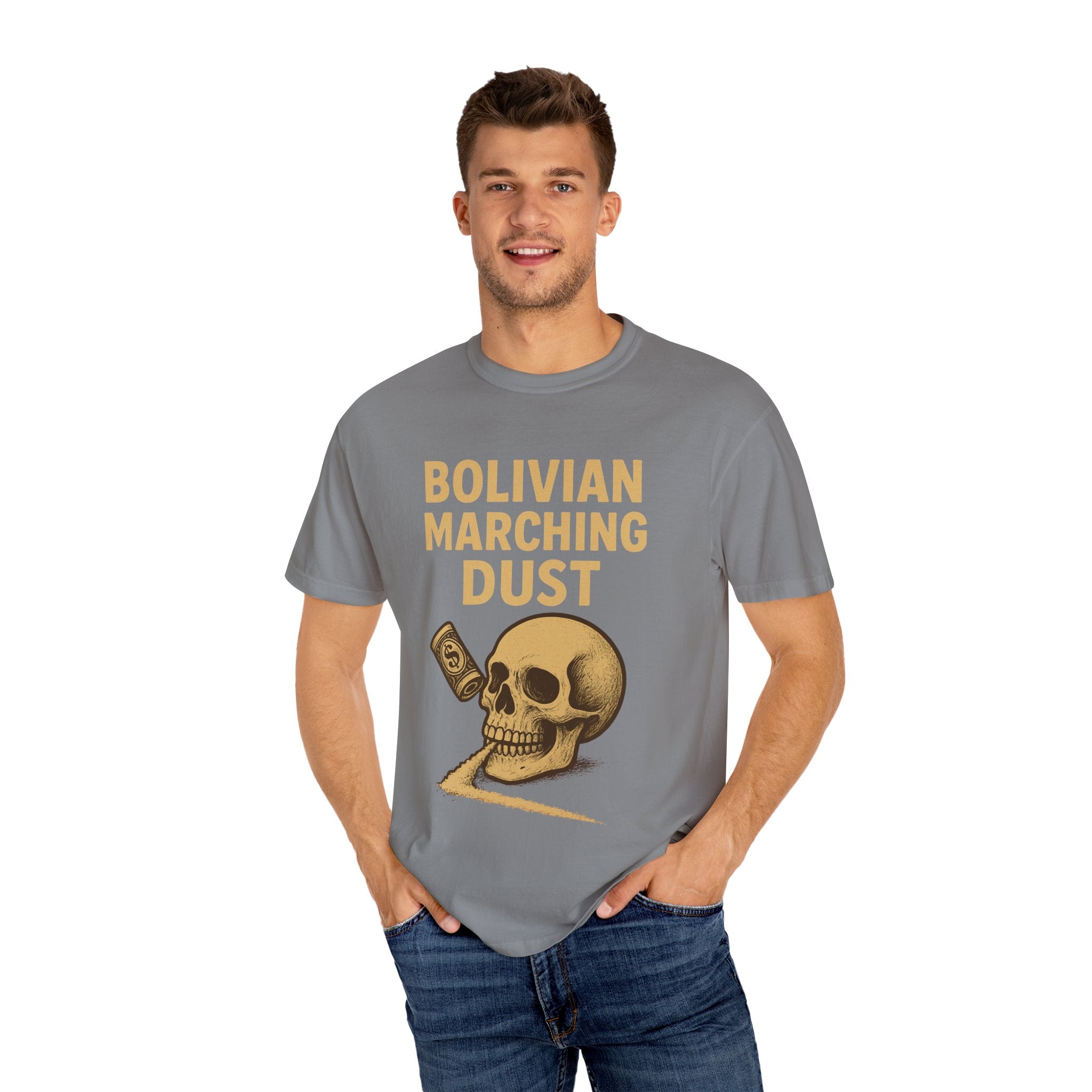Bolivian Marching Dust T-Shirt