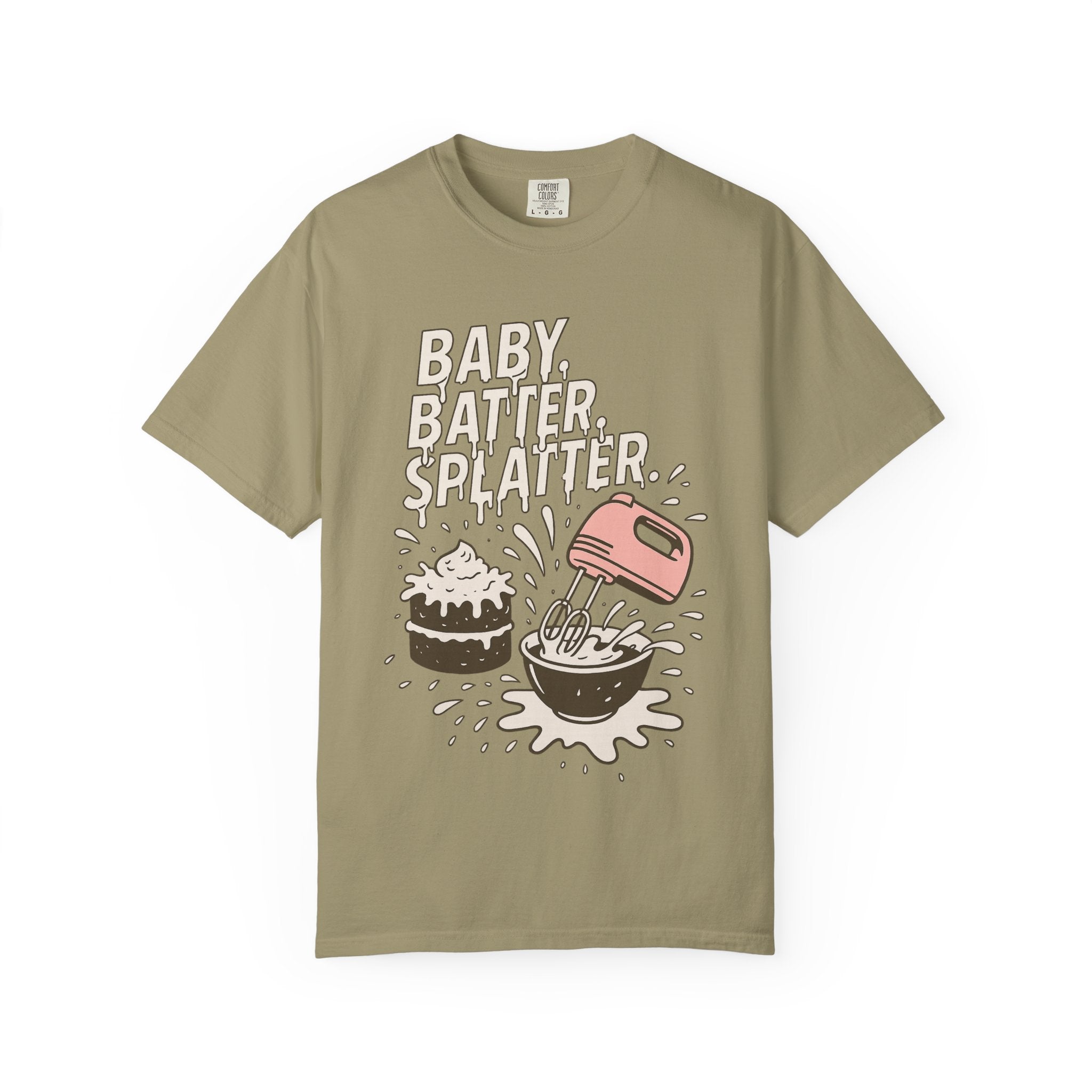 Baking Graphic T-Shirt — “Baby, Batter, Splatter” Cute Mixer & Cake Tee
