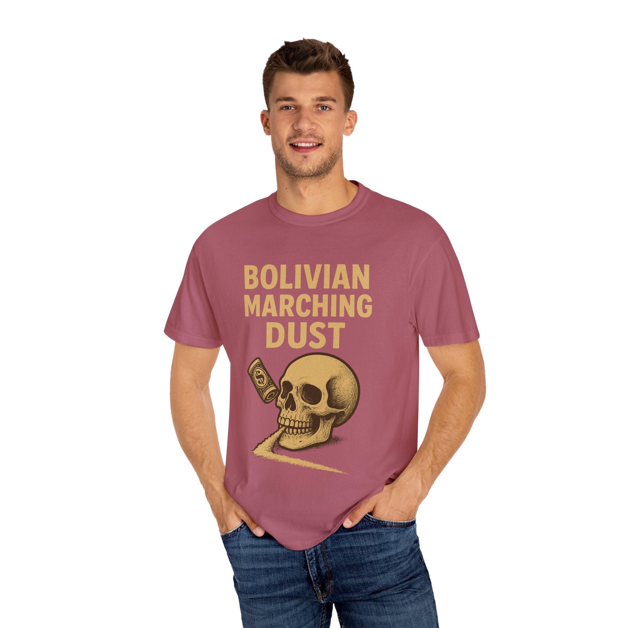 Bolivian Marching Dust T-Shirt