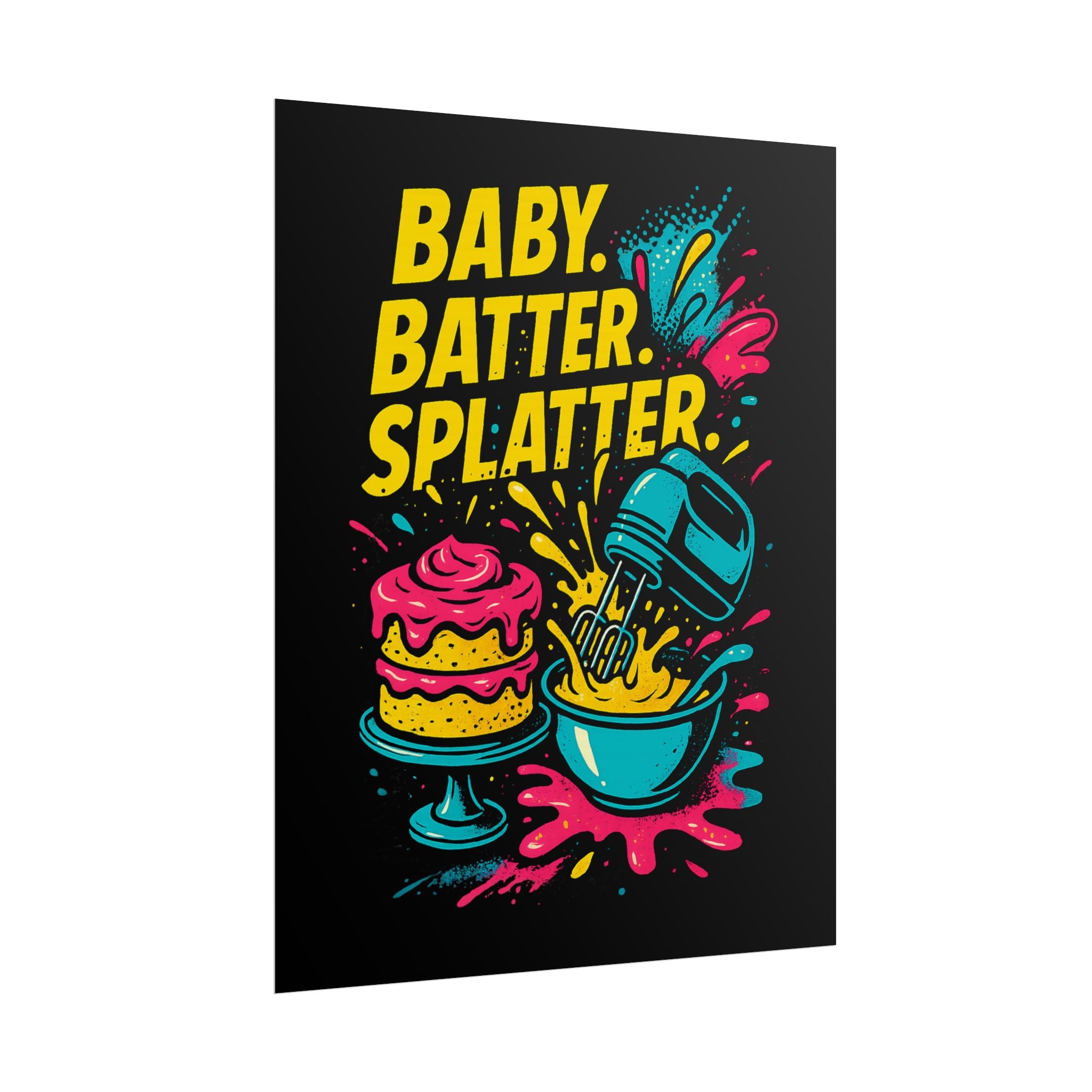 Baby Batter Splatter Art Print