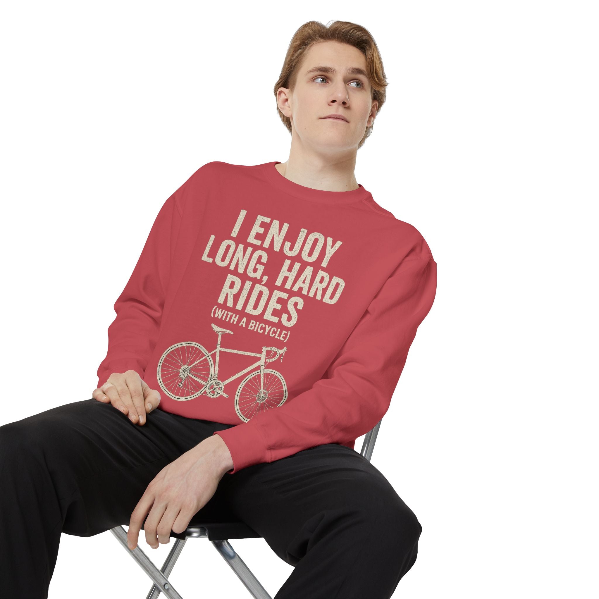 I Enjoy Long Hard Rides Sweatshirt