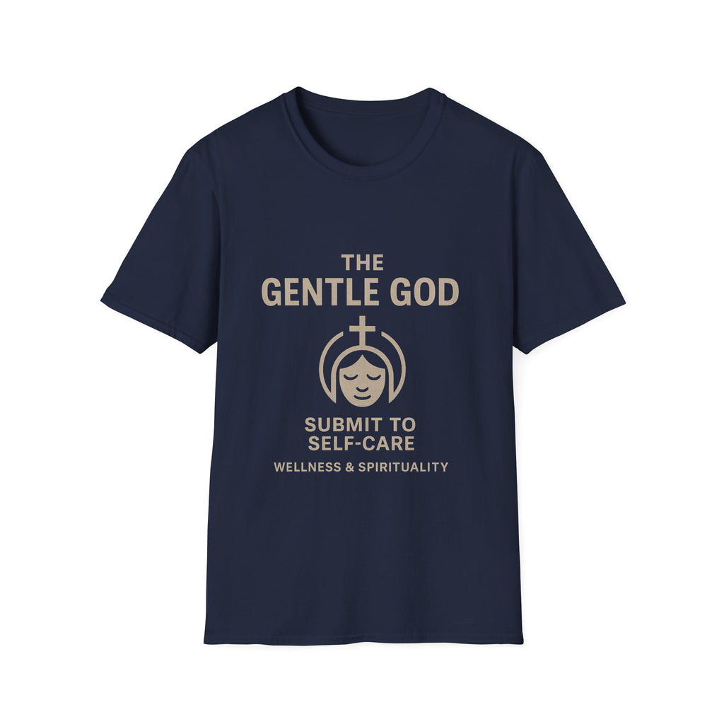 The Gentle God T-Shirt — "Submit to Self-Care" Spiritual Wellness Tee