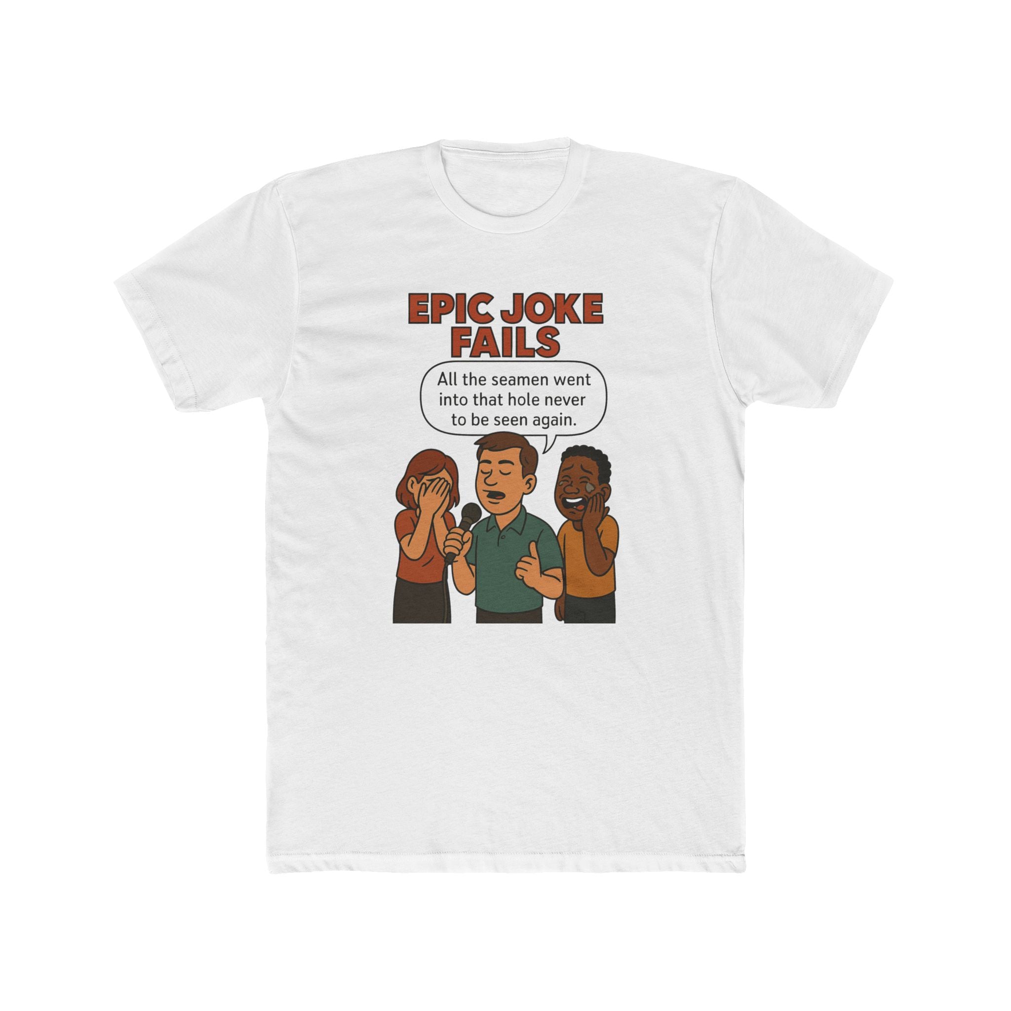 All The Seamen - Epic Joke Fails T-Shirt