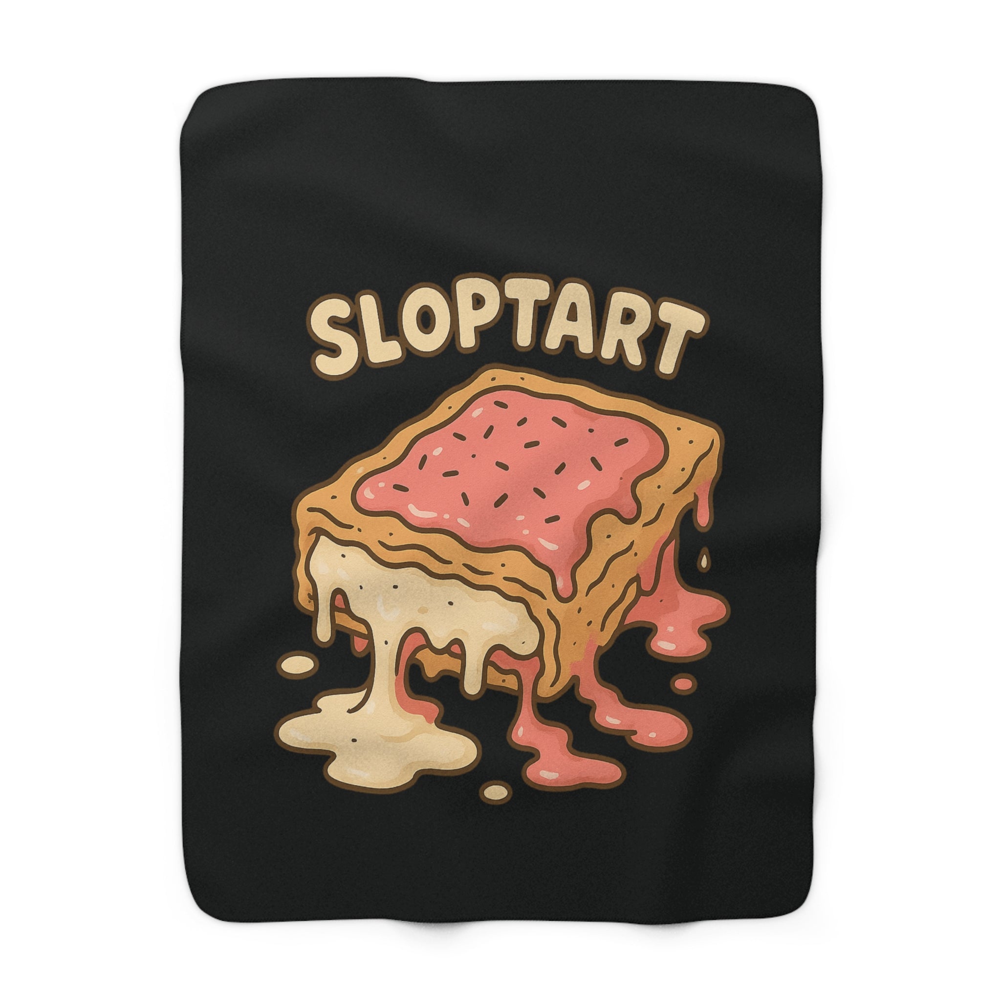 Sloptart Sherpa Blanket — Cozy Fleece Throw with Melting Pop-Tart Graphic