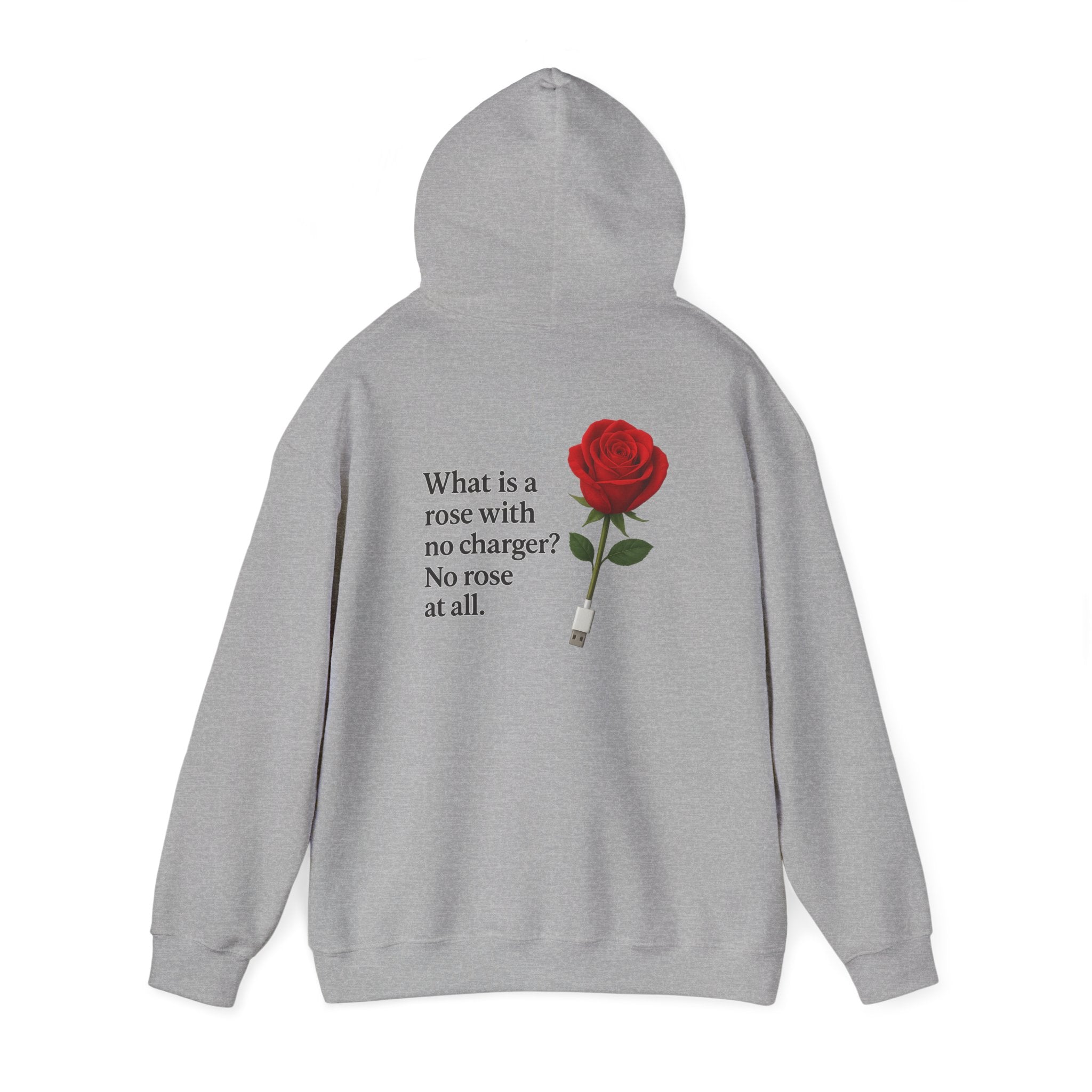 Rose & Charger Hoodie — “No rose at all” Graphic Pullover