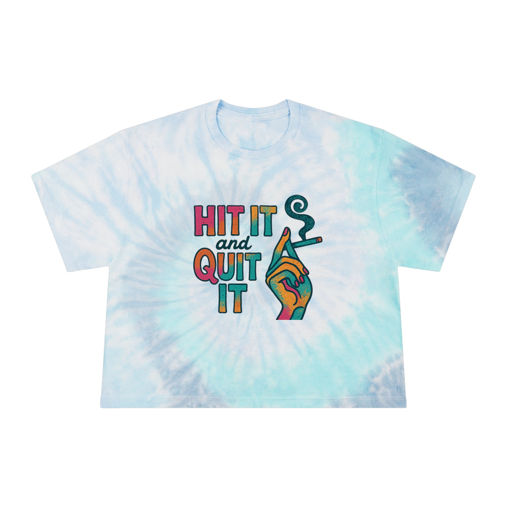 'Hit It and Quit It' Women's Tie-Dye Crop Tee