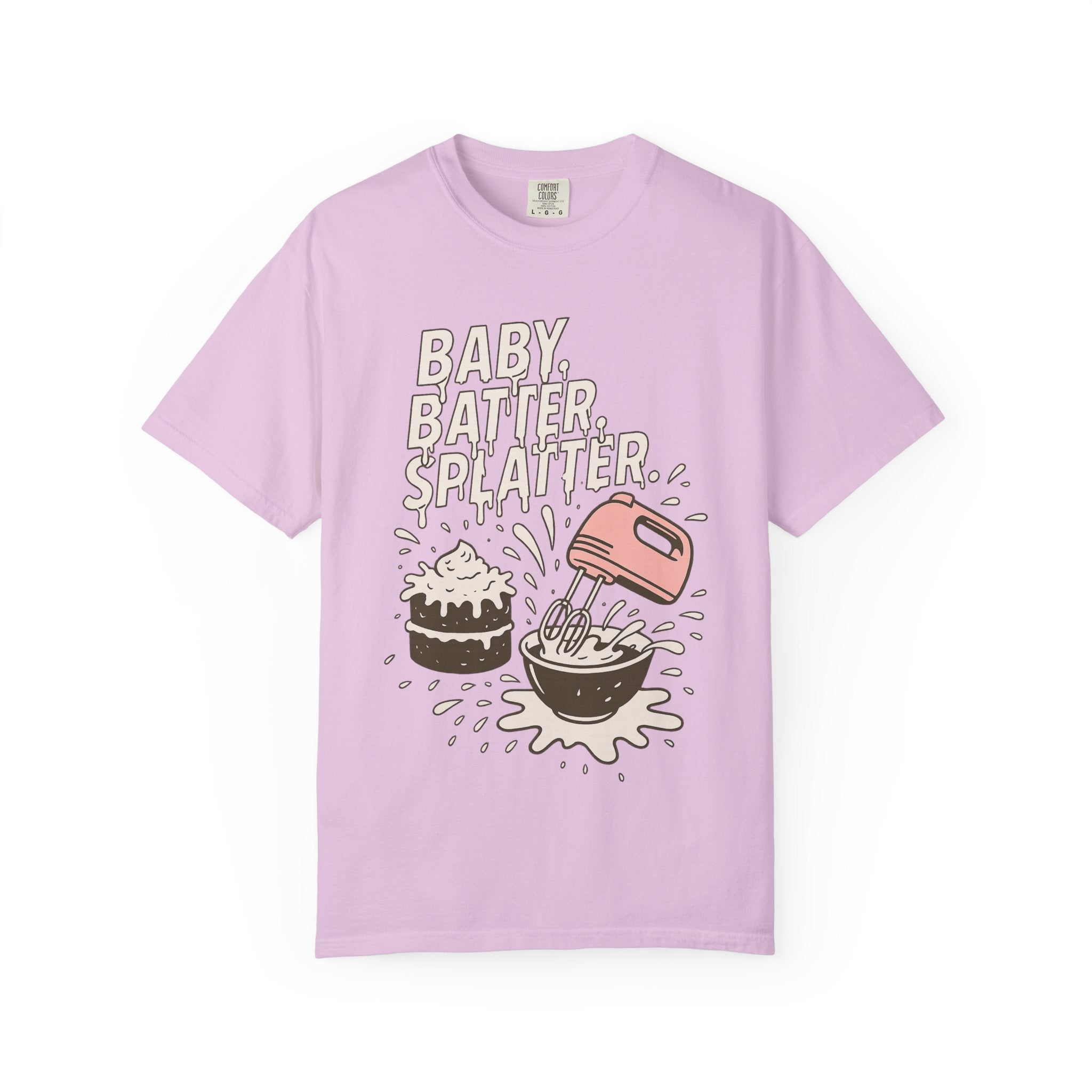 Baking Graphic T-Shirt — “Baby, Batter, Splatter” Cute Mixer & Cake Tee