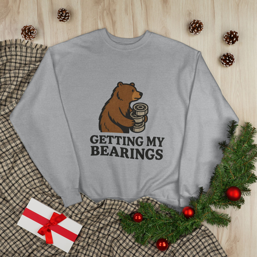 "Getting My Bearings" Sweatshirt