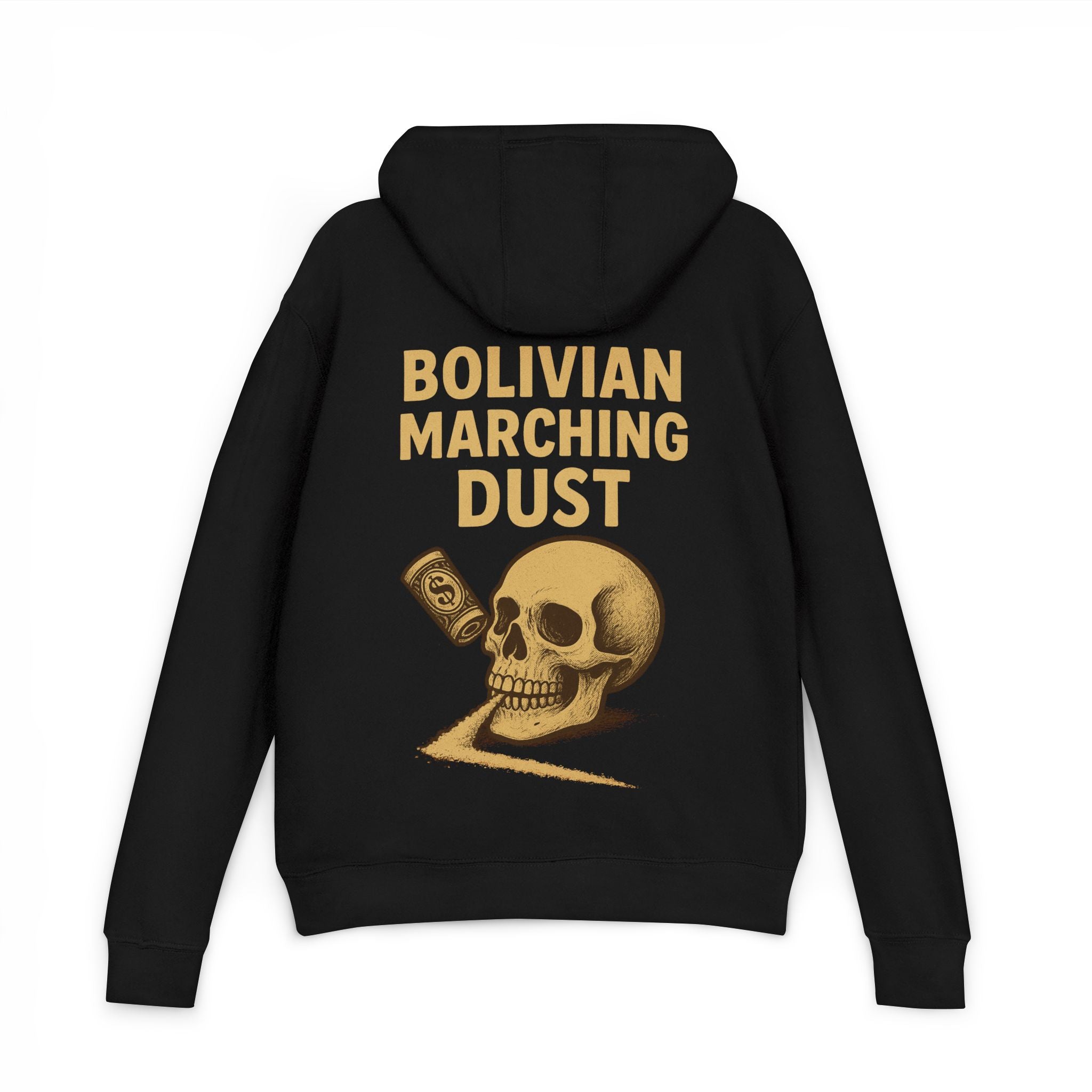 Bolivian Marching Dust Hoodie