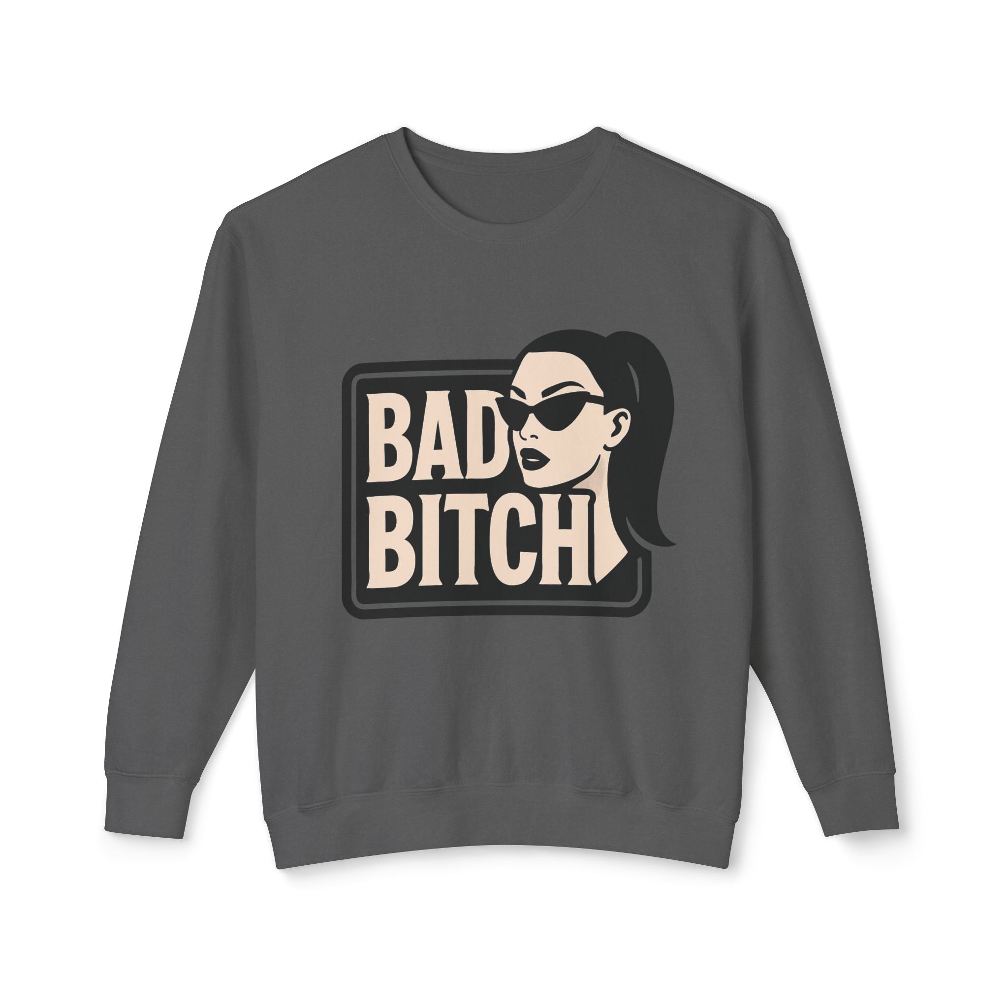 Bad Bitch Crewneck Sweatshirt
