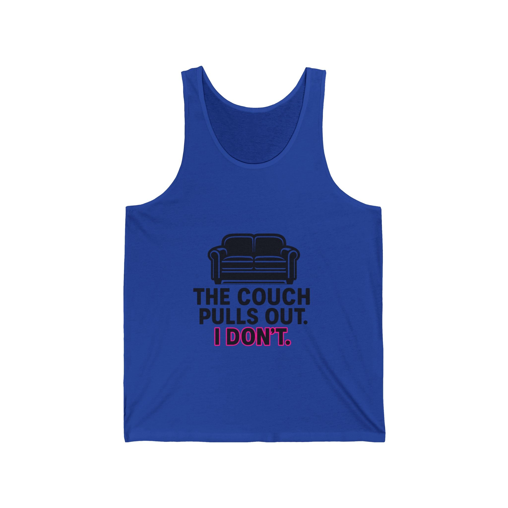 'The Couch Pulls Out. I Don't.' Jersey Tank