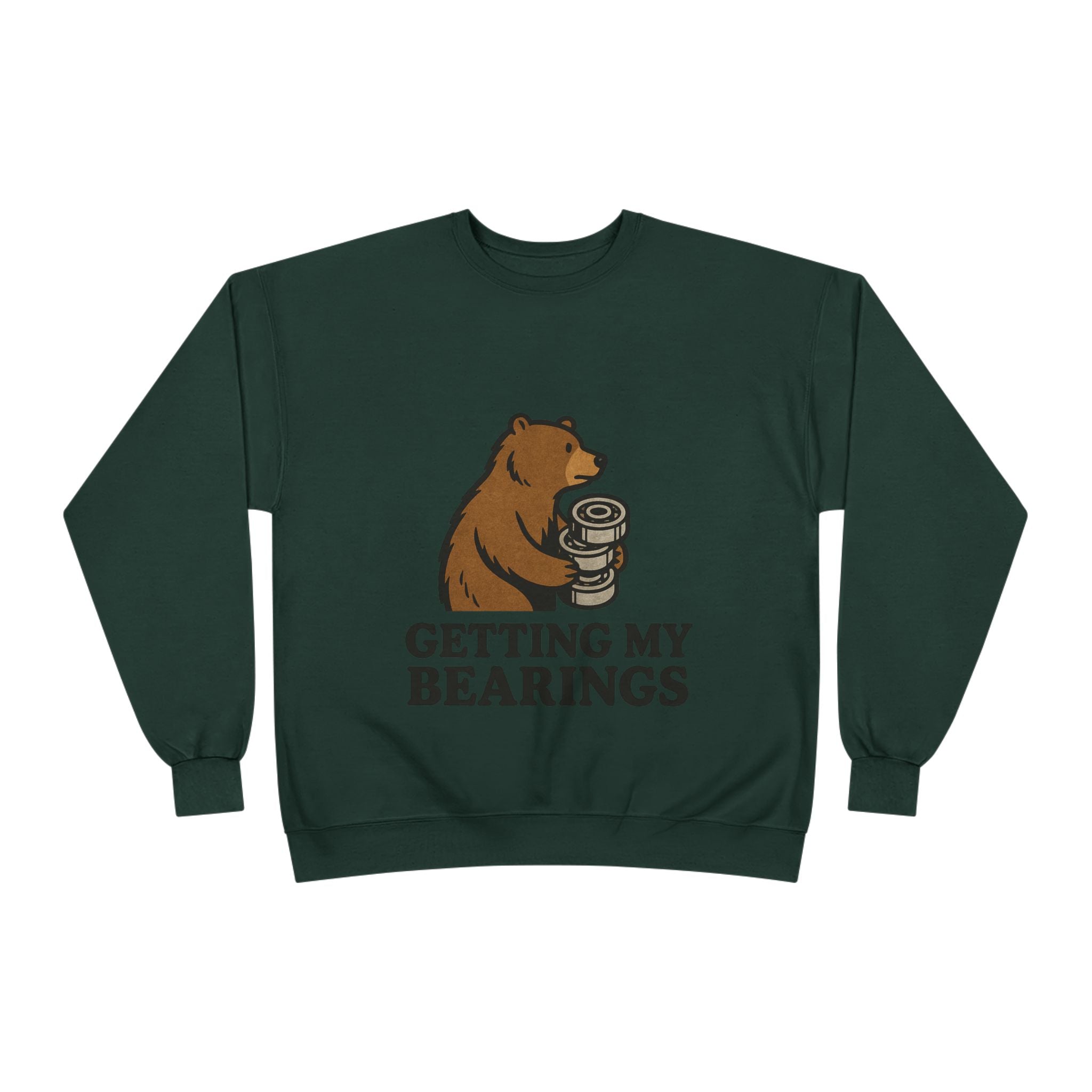 "Getting My Bearings" Sweatshirt