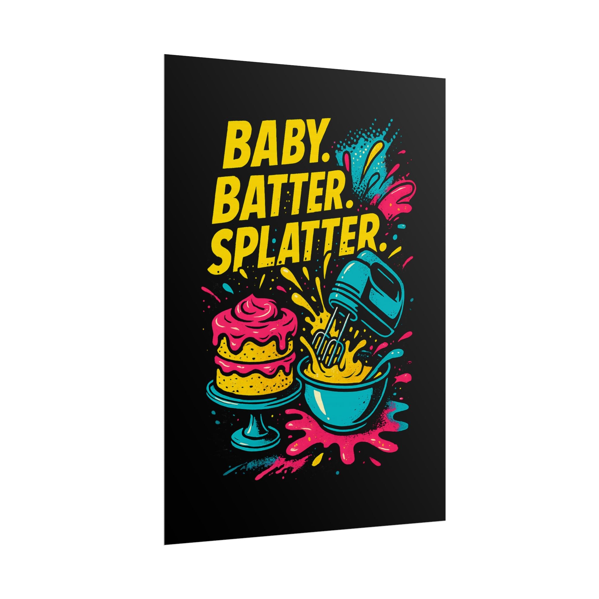 Baby Batter Splatter Art Print
