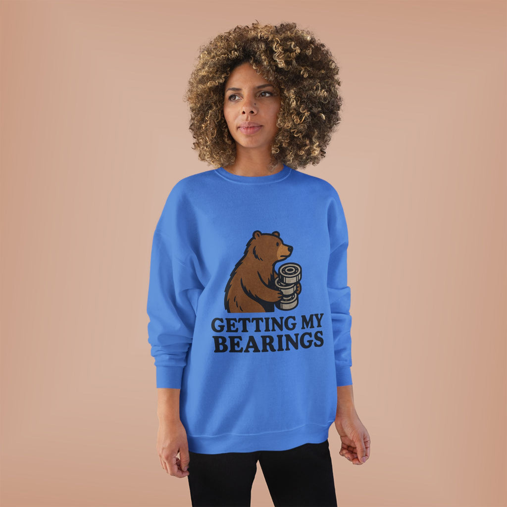 "Getting My Bearings" Sweatshirt
