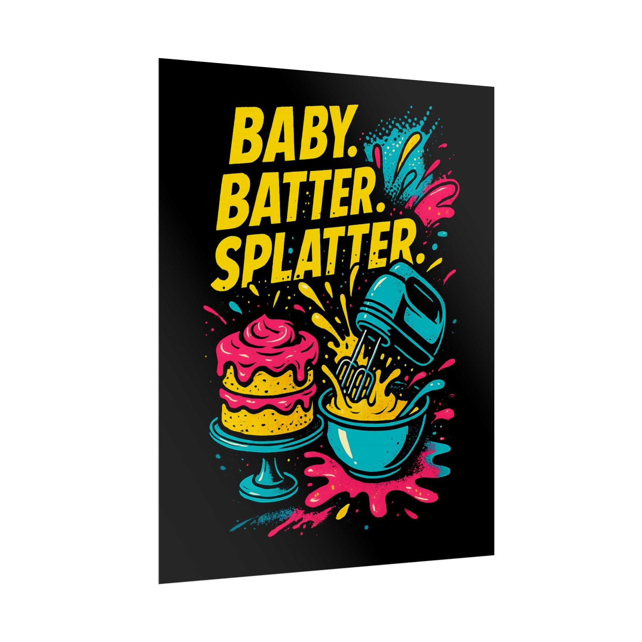 Baby Batter Splatter Art Print