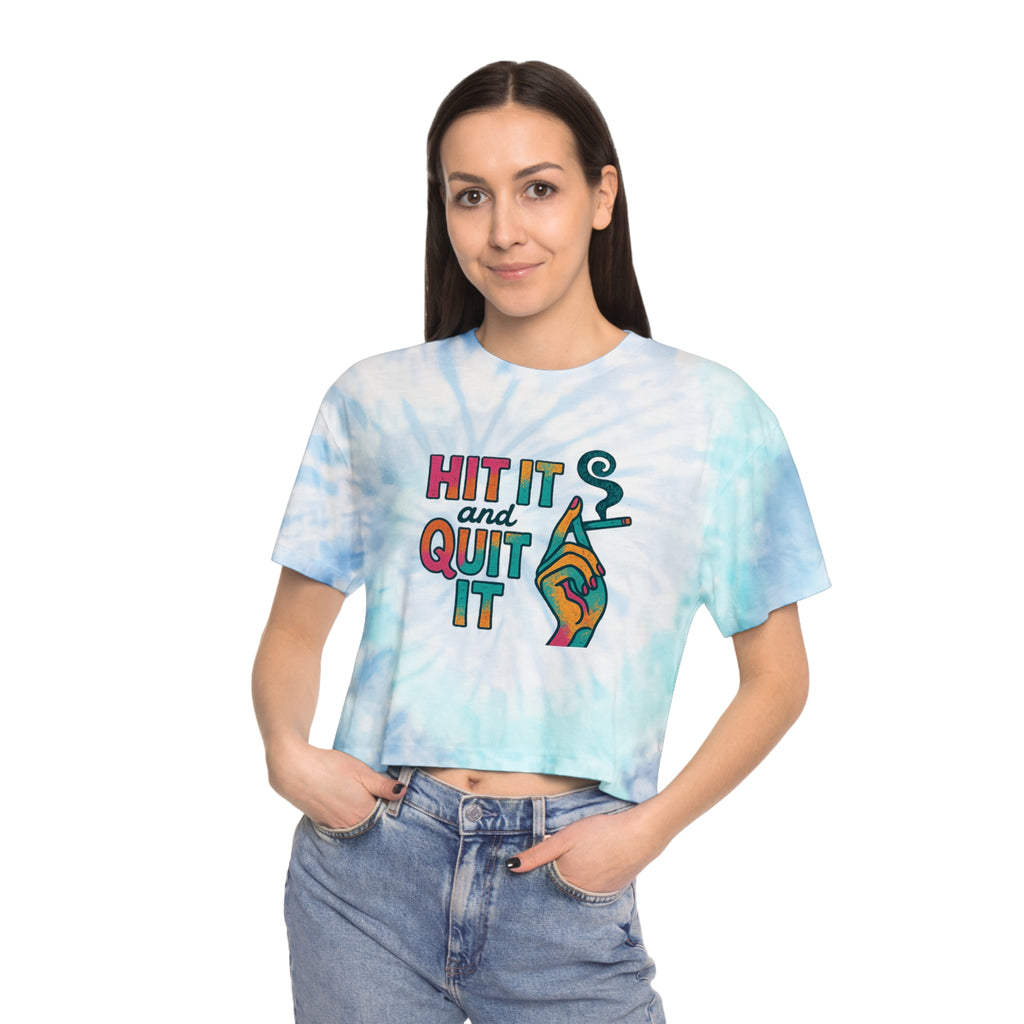 'Hit It and Quit It' Women's Tie-Dye Crop Tee