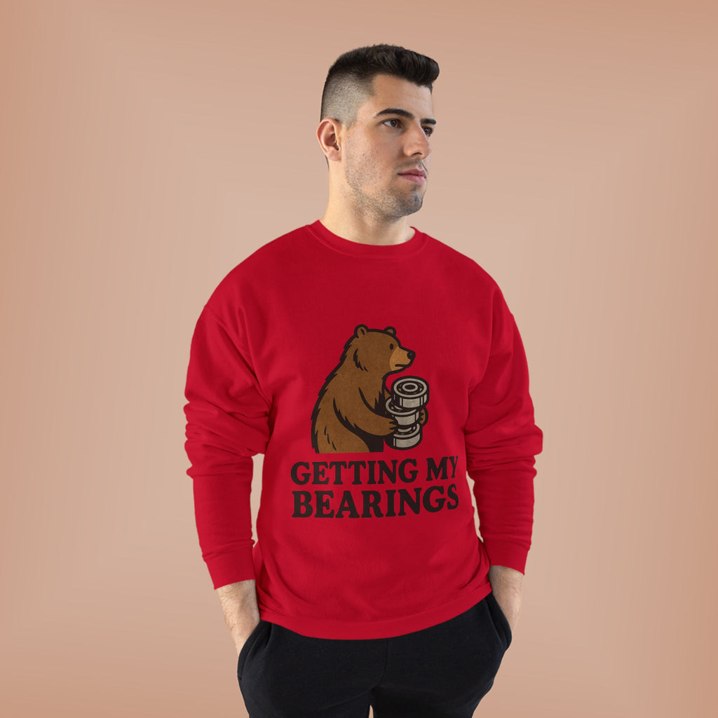 "Getting My Bearings" Sweatshirt