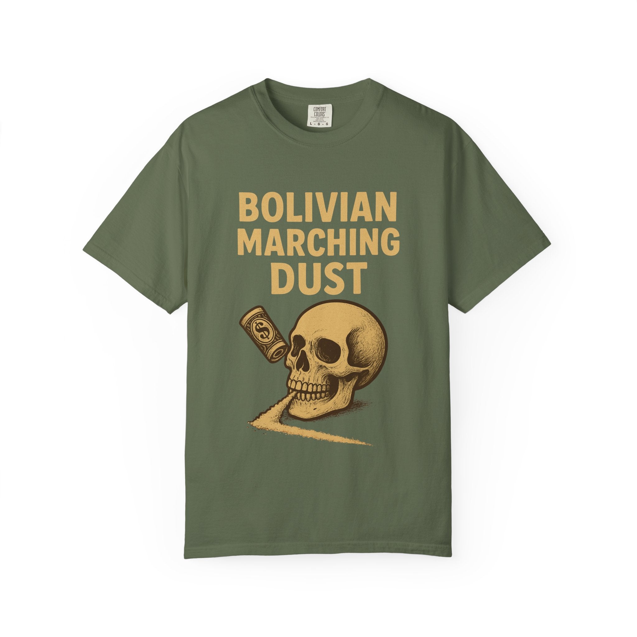 Bolivian Marching Dust T-Shirt