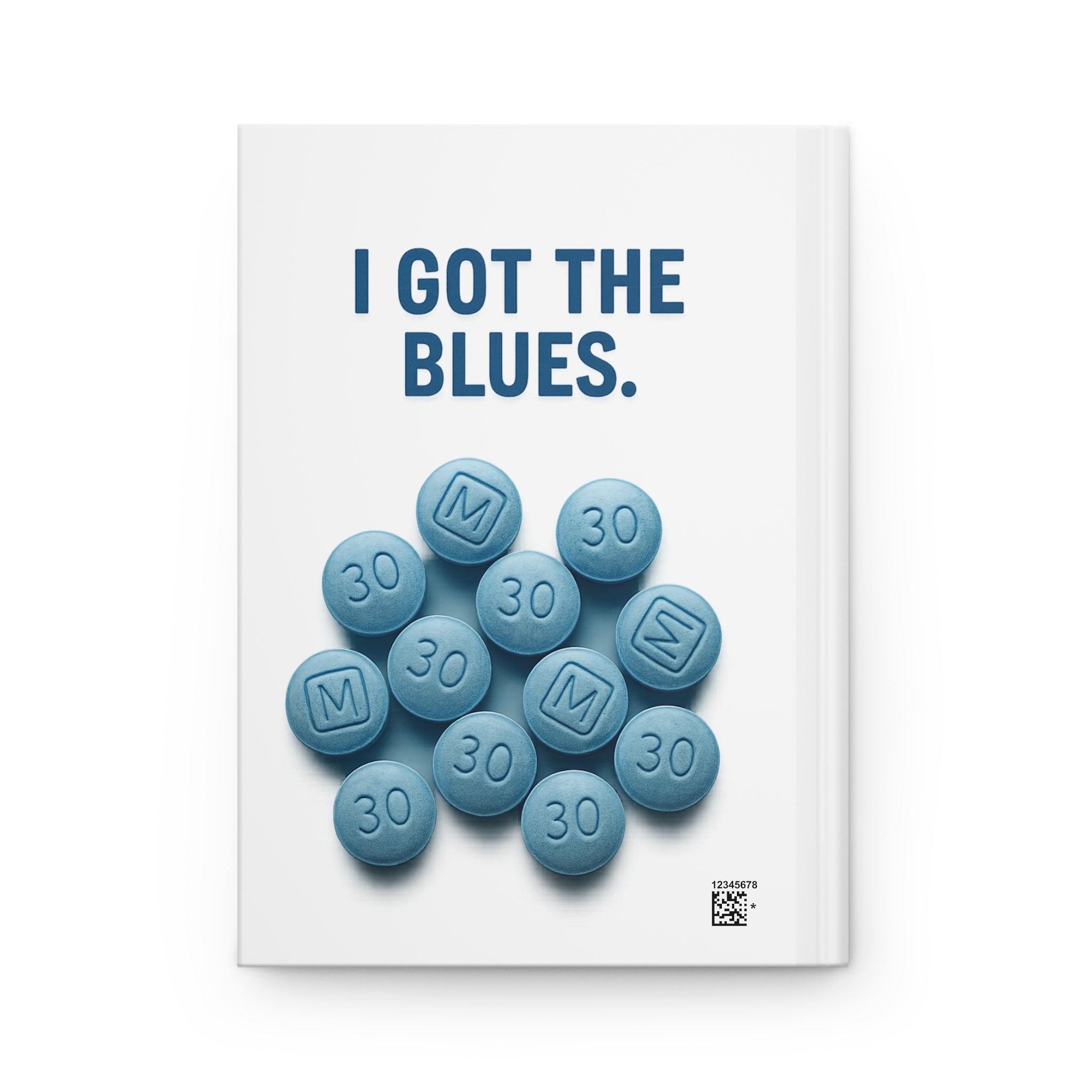 I Got The Blues Hardcover Journal - Motivational Note-taking & Creativity Journal