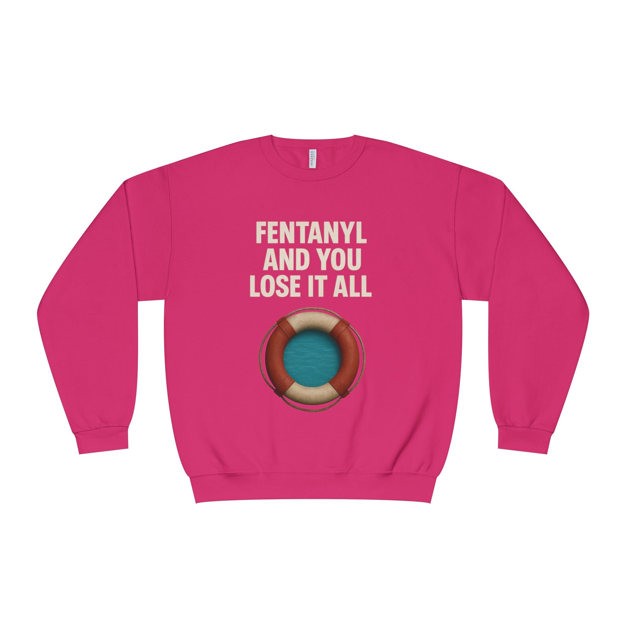 Fentanyl & Lose It All Crewneck
