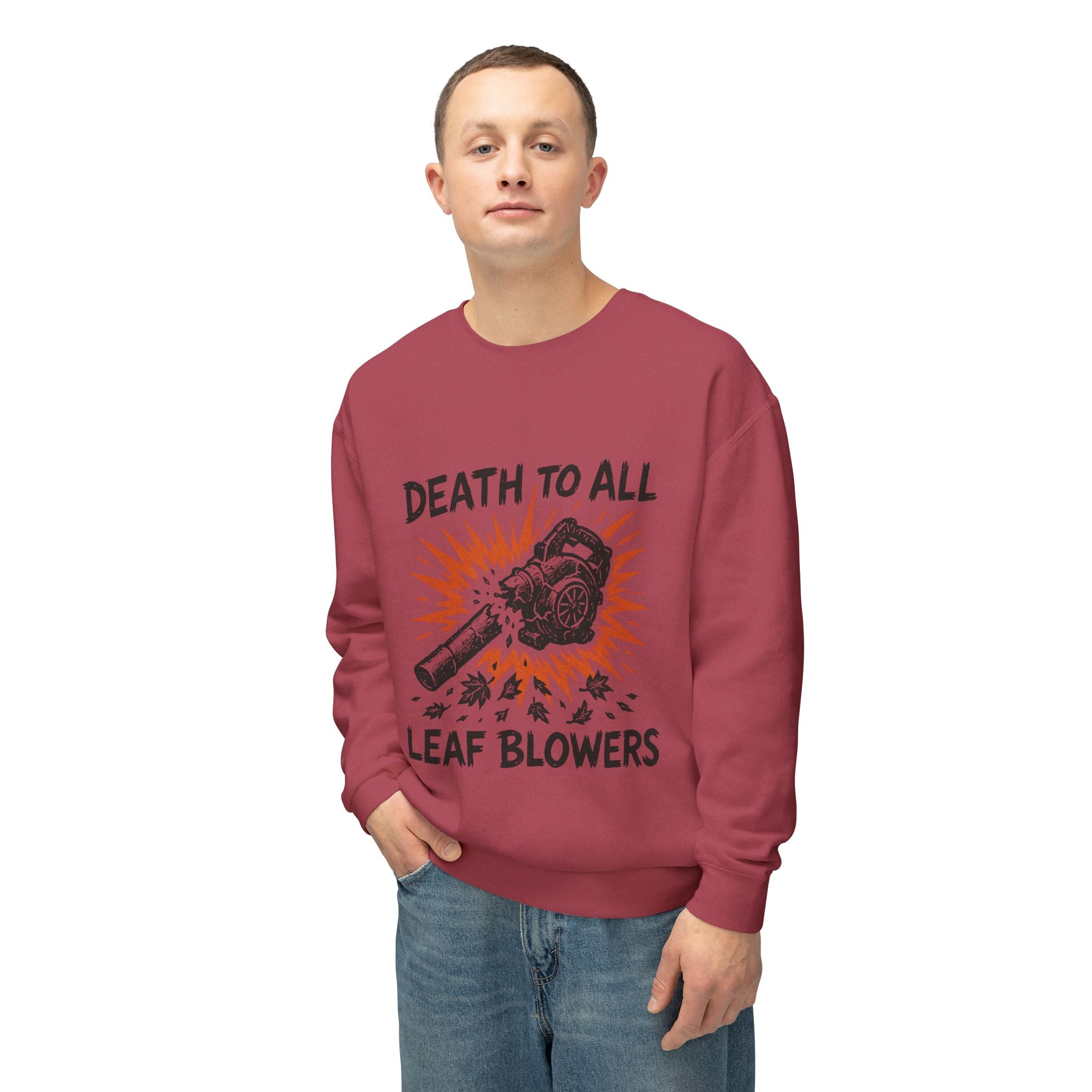 Death to All Leaf Blowers Sweatshirt