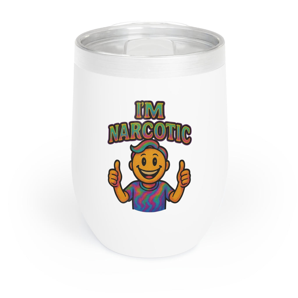 "I'm Narcotic" Wine Tumbler