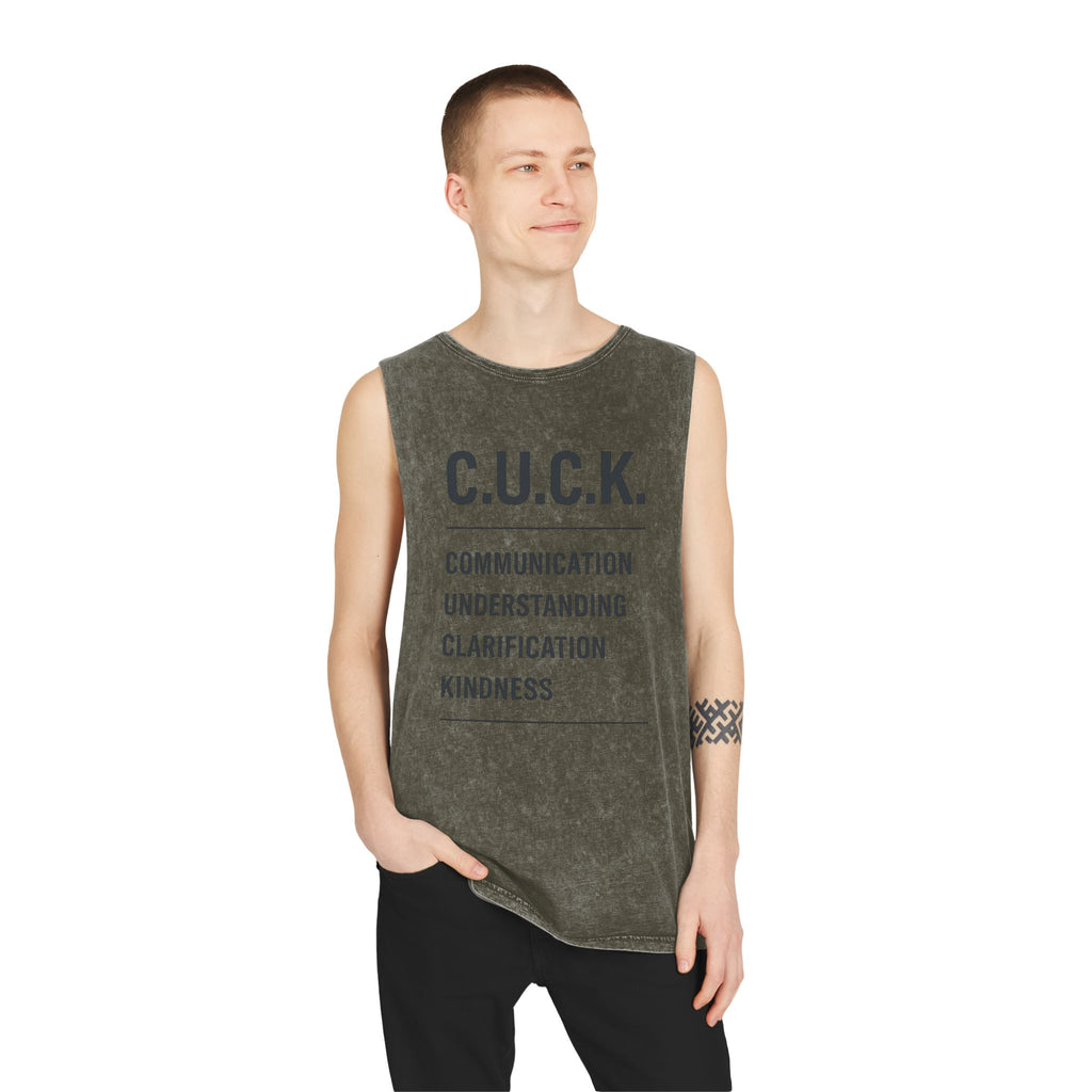 CUCK Acronym Stonewash Tank — Communication • Understanding • Clarification • Kindness