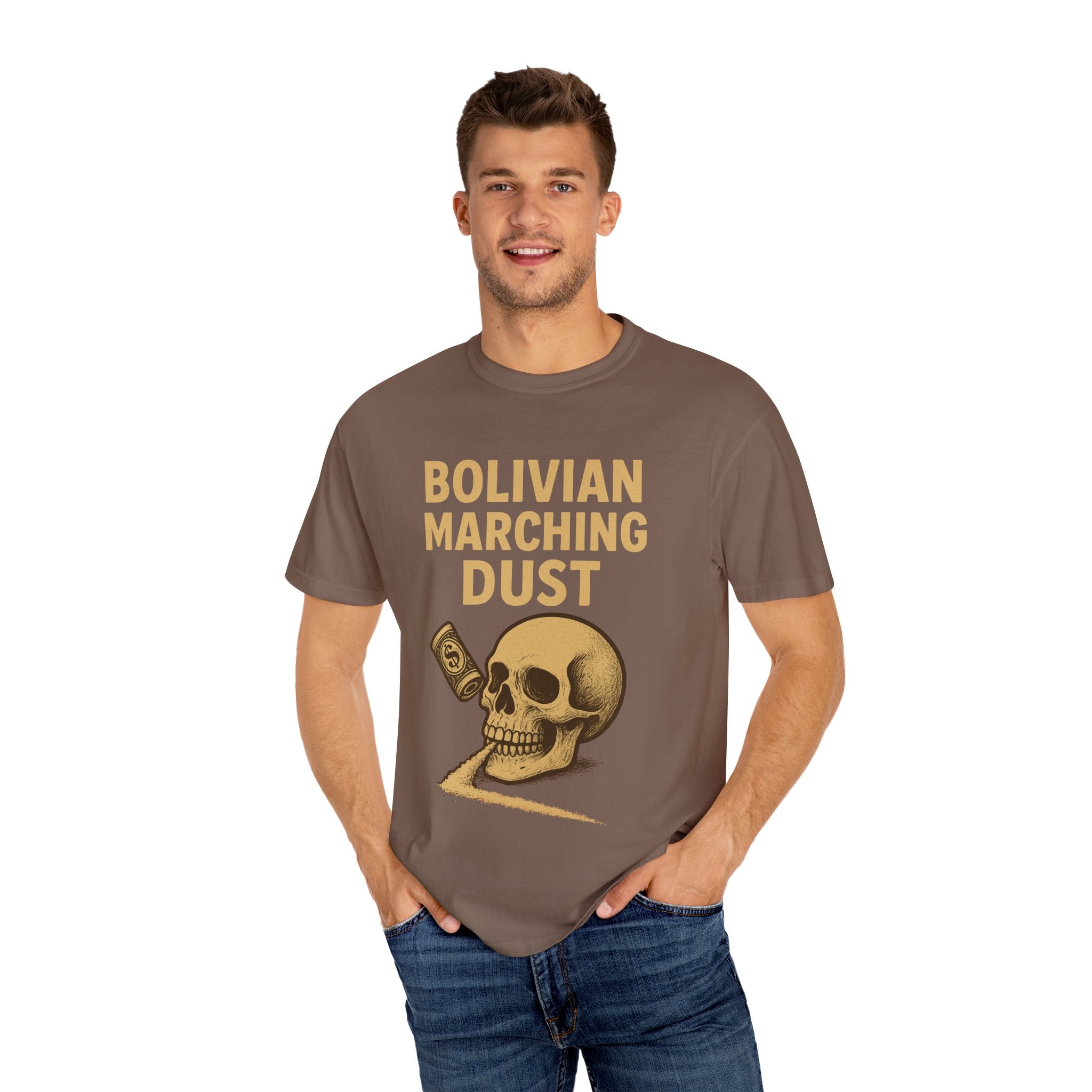 Bolivian Marching Dust T-Shirt